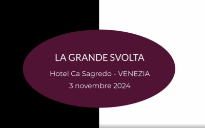 Intervento alla conferenza “LA GRANDE SVOLTA”